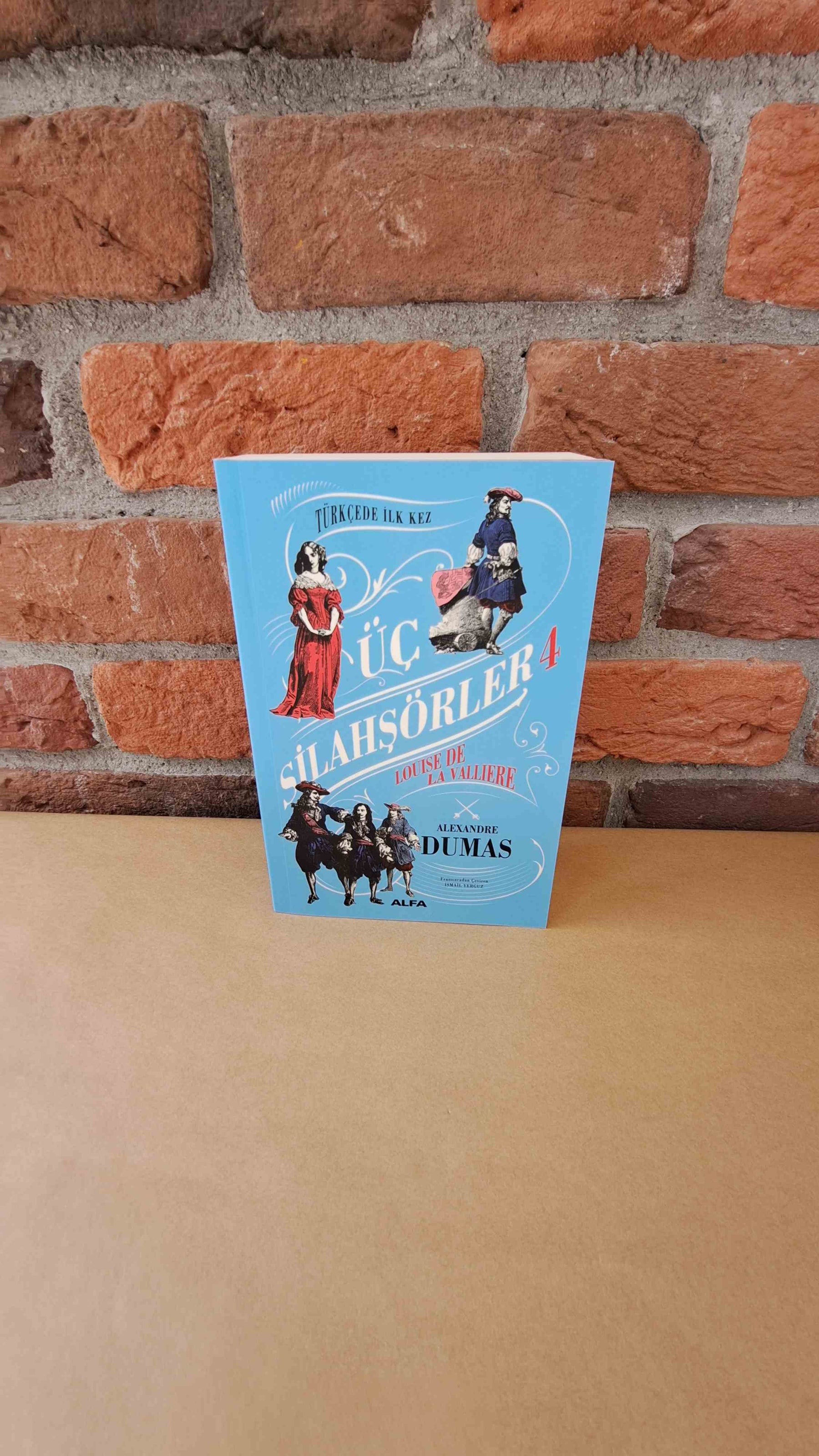 Üç Silahsörler 4: Louise La Valliere, – Alexandre Dumas | Alfa Yayınları