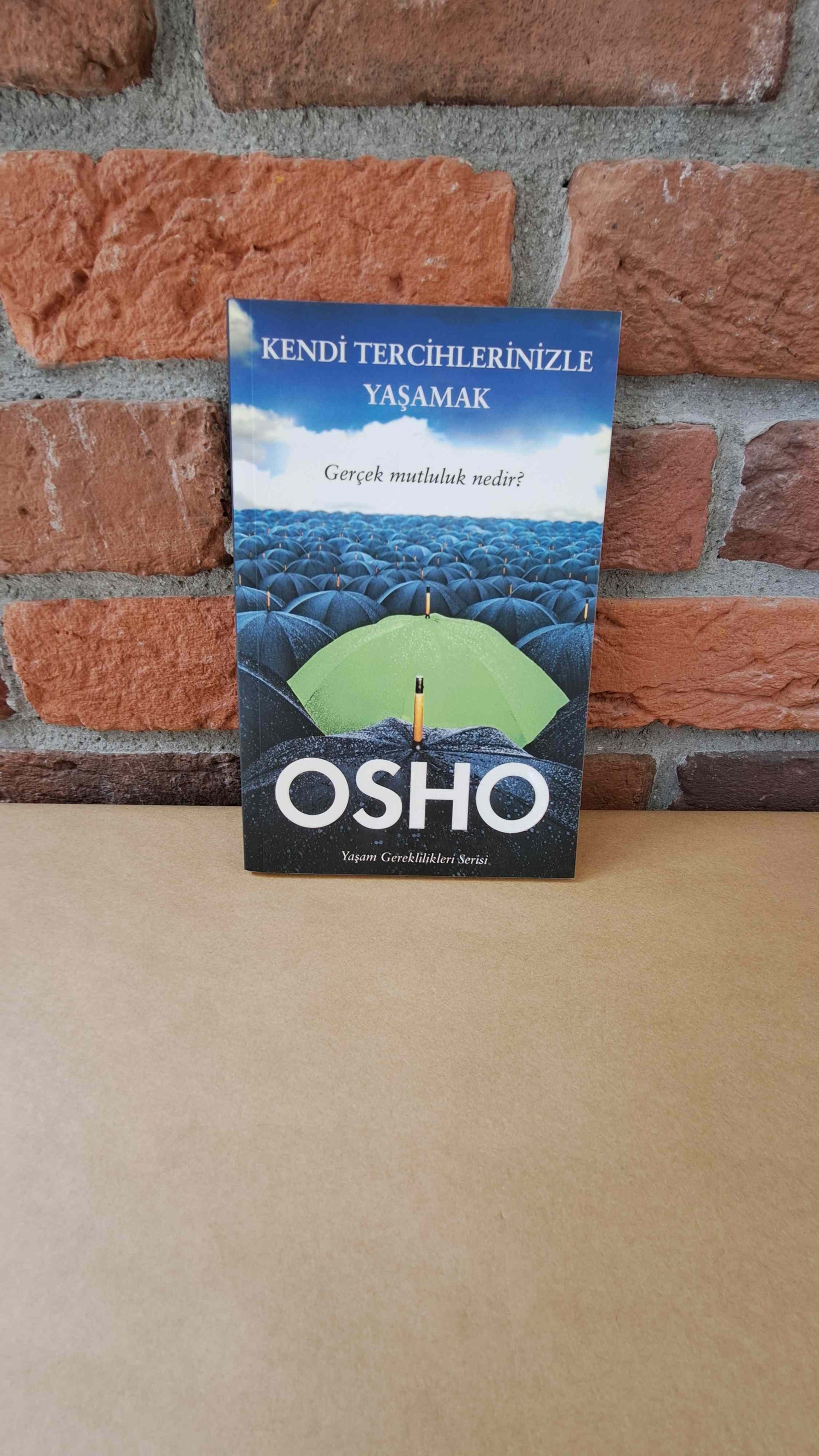 Kendi Tercihlerinizle Yasamak, Osho – Osho | Butik