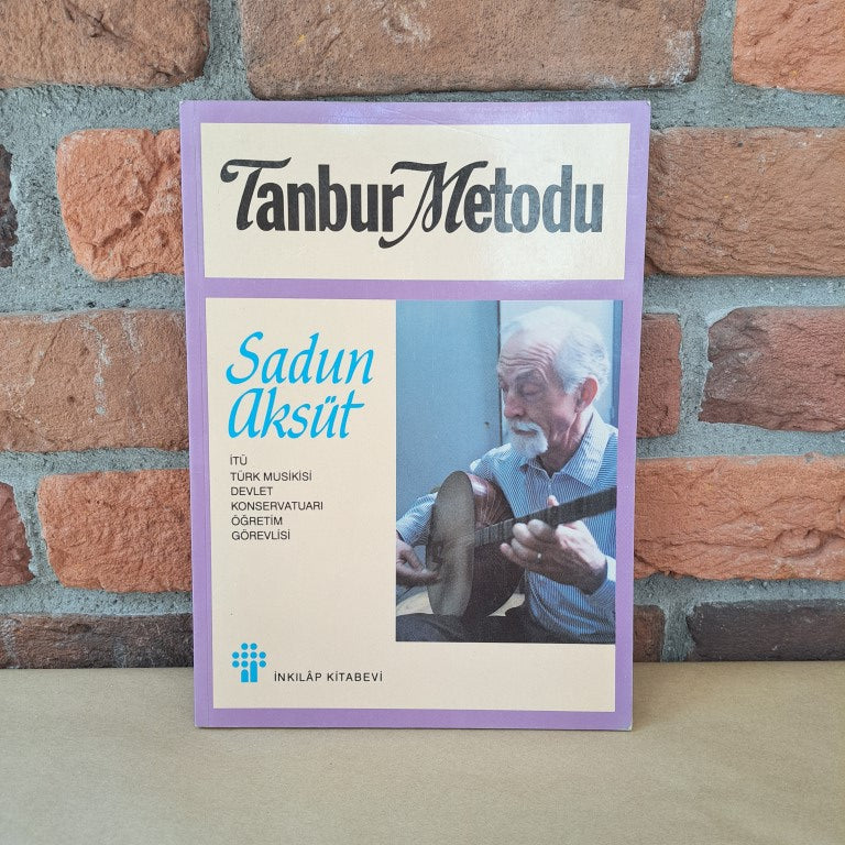 Tanbur Metodu, Sadun Aksüt – Sadun Aksüt | İnkılap Kitabevi
