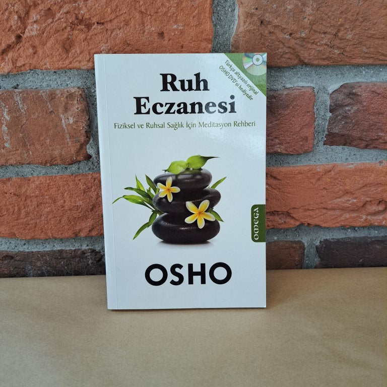 Ruh Eczanesi, Osho – Osho | Omega Yayınları