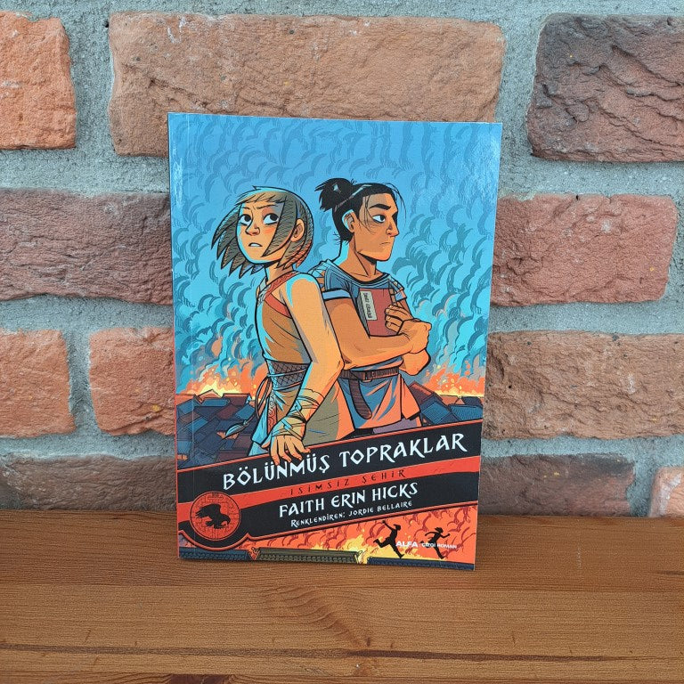 Bölünmüş Topraklar İsimsiz Şehir, Faith Erin Hicks – Faith Erin Hicks | Alfa Basim Yayim Dagitim