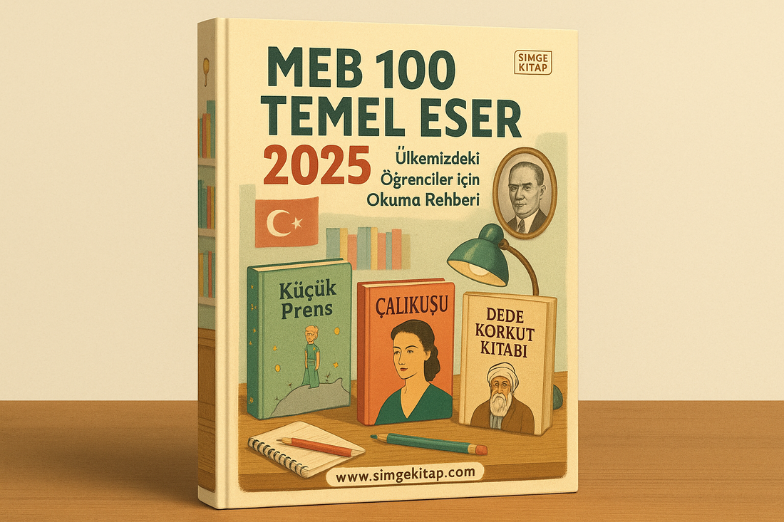 MEB 100 Temel Eser Tam Listesi (2025 Güncel)