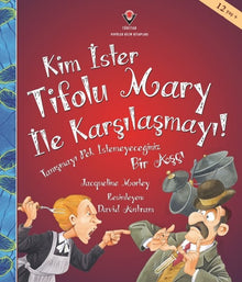 Kim İster Tifolu Mary ile Karşılaşmayı.  Mine Özyurt Kılıç Jacqueline Morley