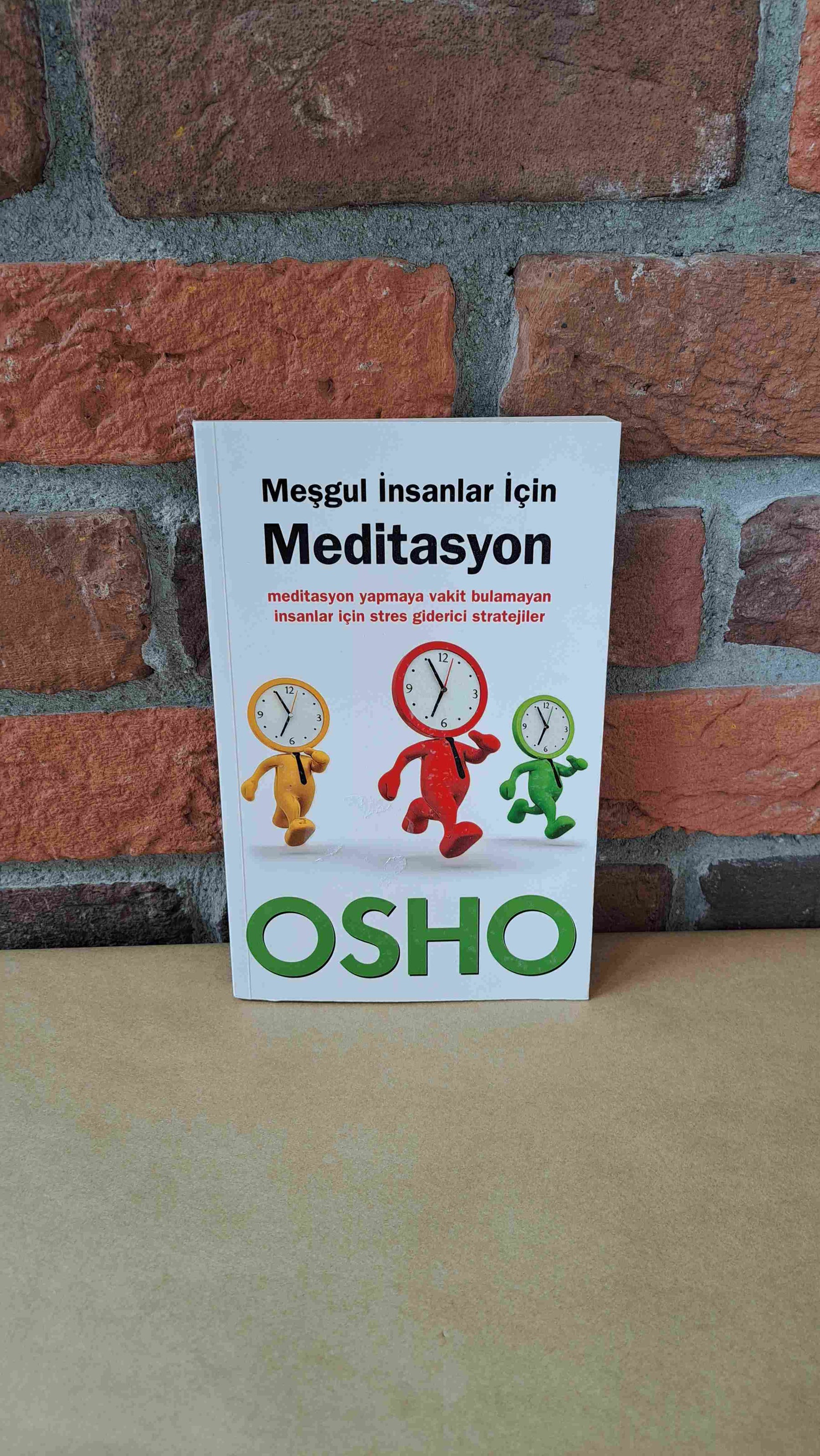 Meşgul İnsanlar İçin Meditasyon, Osho – Osho | Butik