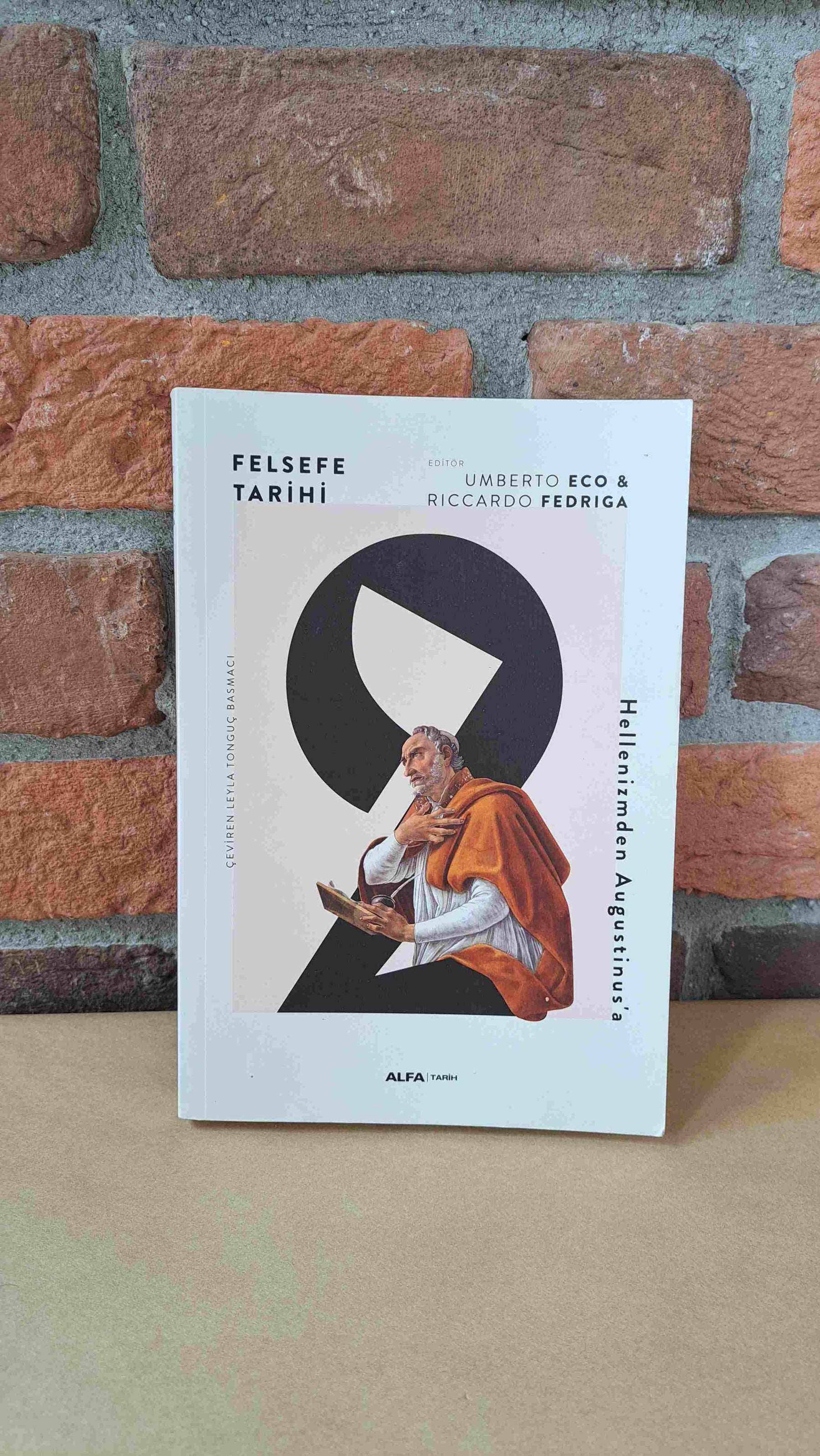 Felsefe Tarihi Umberto Eco;Riccardo Fedriga – Umberto Eco;Riccardo Fedriga | Alfa Basim Yayim Dagitim