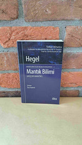 Mantık Bilimi – Georg Wilhelm Friedrich Hegel | İdea Yayınevi