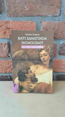 Sözden İmgeye Bati Sanatında İkonografi