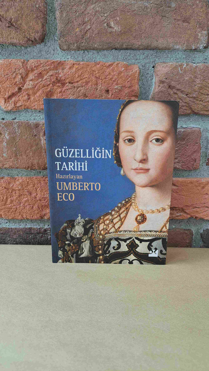 Güzelliğin Tarihi Umberto Eco – Umberto Eco | Dogan Kitap