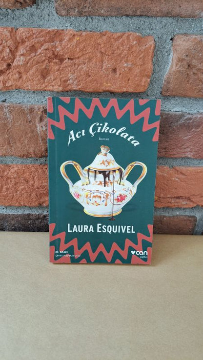 Acı Çikolata, Laura Esquivel, Havva MUTLU