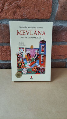 Mevlana ve Etrafindakiler