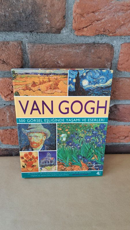 Van Gogh 500 Gorsel Esliginde Yasami ve Eserleri, Michael Howard