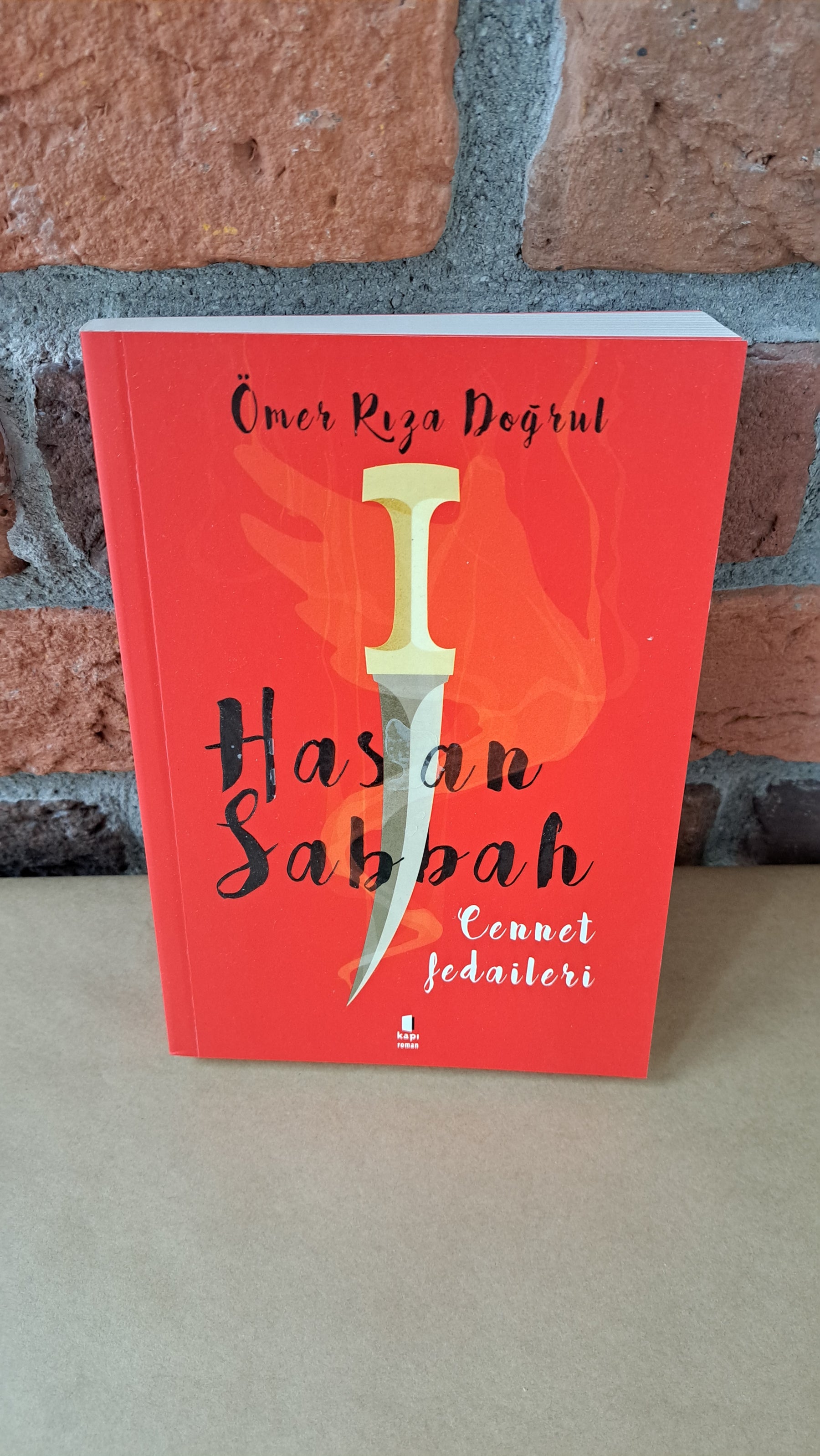 Hasan Sabbah; Cennet Fedaileri, Ömer Rıza Doğrul – Ömer Rıza Doğrul | Kapi Yayınları