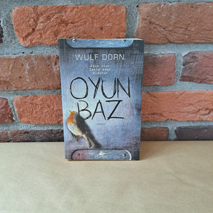 Oyunbaz, Wulf Dorn