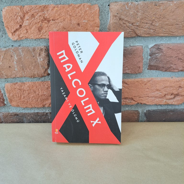 Malcolm X – Peter Goldman, Emrah Saraçoğlu | Kapı Yayınları