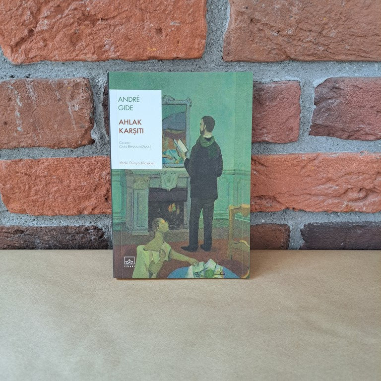 Ahlak Karşıtı, André Gide, Can Erhan Kızmaz – André Gide, Can Erhan Kızmaz | İthaki Yayınları