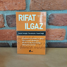 Soluk Soluğa Karakılçık Uzak Değil – Rıfat Ilgaz | Çınar Yayınları