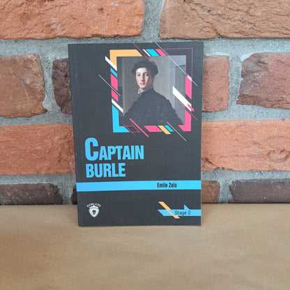 Captan Burle / Stage 2 (ingilizce Hikaye), Emile Zola
