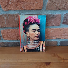 Frida Kahlo “Kendi Gerçeğimin Resmini Yapıyorum”, Christina Burrus