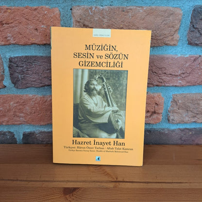 Müzigin Sesin ve Sözün Gizemciligi, Hazret İnayet Han