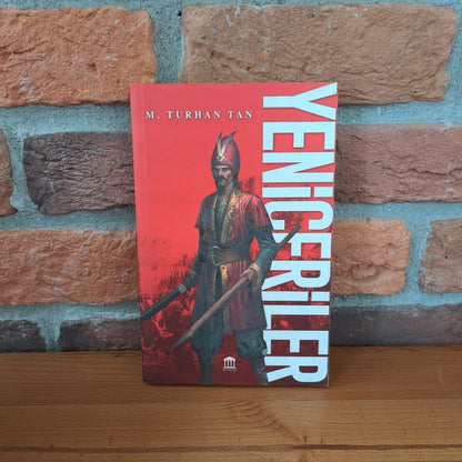Yeniçeriler, M. Turhan Tan