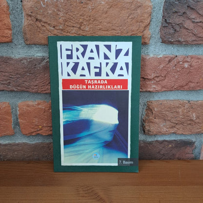 Tasrada Dugun Hazirliklari, Franz Kafka
