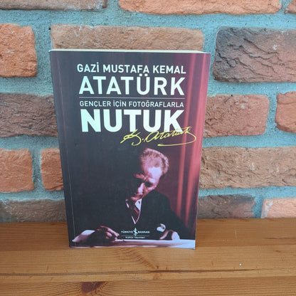 Nutuk: Gençler İçin Fotoğraflarla