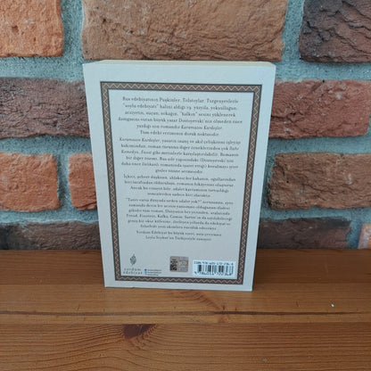 Karamazov Kardesler 2, Fyodor Dostoevsky, Leylâ Soykut