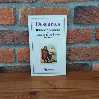 Hakikatin Arastirilmasi & Dunya ya da Isik uzerine Deneme, René Descartes