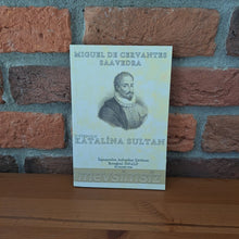 OVIEDOLU KATALINA SULTAN, Kolektif
