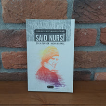 Said Nursi, COLIN TURNER HASAN HORKUC