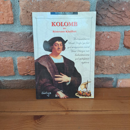 Kolomb ve Ronesans Kasifleri