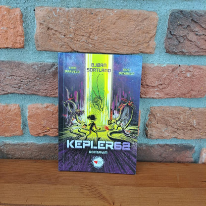 Kepler62 Gerisayim, Bjørn Sortland, Timo Parvela, Pasi Pitkänen, Ebru Tüzel