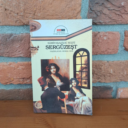 Serguzest (Nostalgic), Samipaşazade Sezai