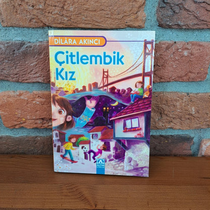 Citlembik Kiz, Dilara Akinci
