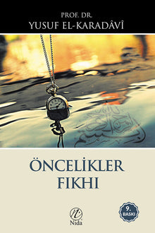 Öncekiler Fıkhı Yusuf El Karadavi