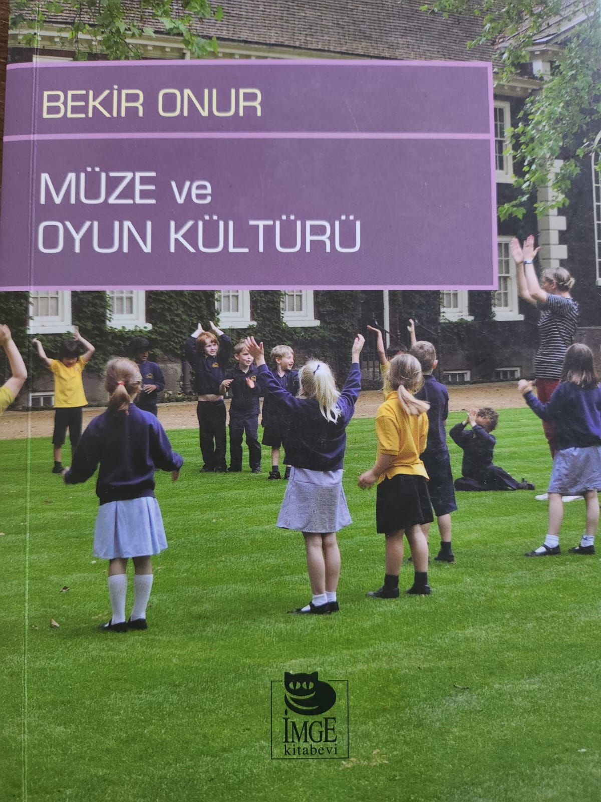 Müze ve Oyun Kültürü Bekir Onur