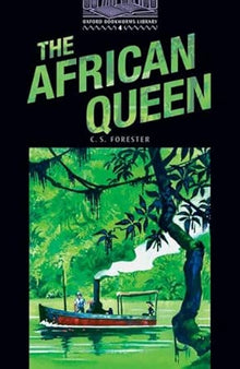 Oxford Bookworms 4. The African Queen cover image
