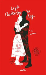 Leydi Chatterley’in Aşığı (Ciltli) – D. H. Lawrence | Alfa Basim Yayim Dagitim