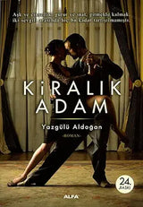 Kiralık Adam – Yazgülü Aldoğan | Alfa Yayınları