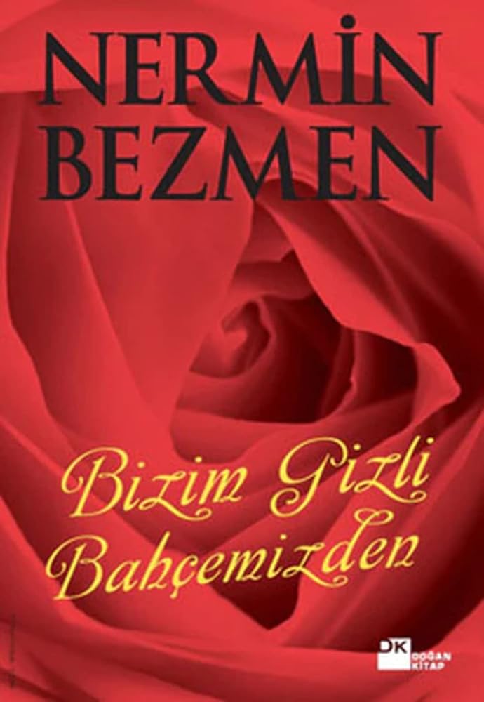 Bizim Gizli Bahcemizden (Turkish Edition) cover image
