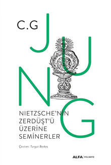 Nietzsche'nin Zerdüşt'ü Üzerine Seminerler cover image