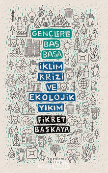 Genclerle Bas Basa Iklim Krizi ve Ekolojik Yikim cover image