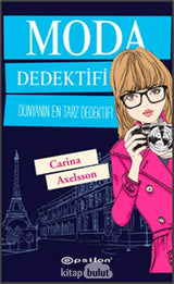 Moda Dedektifi – Carina Axelsson | Epsilon Yayınevi