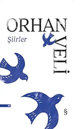 Şiirler – Orhan Veli Kanık | Everest Yayınları