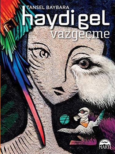 Haydi Gel Vazgecme cover image