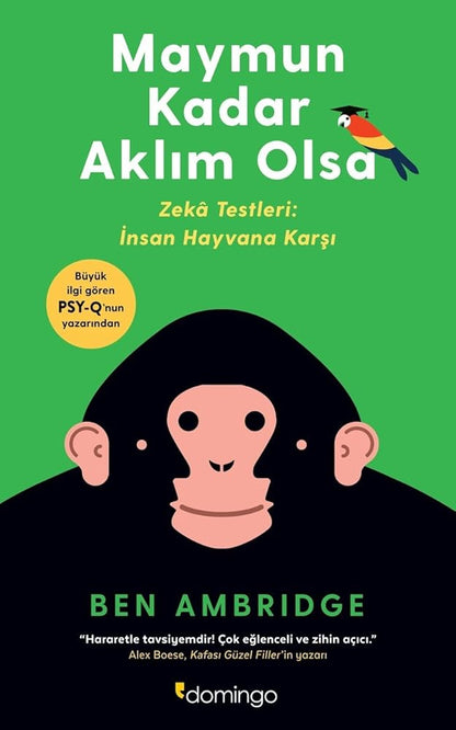 Maymun Kadar Aklim Olsa; Zeka Testler: Insan Hayvana Karsi cover image