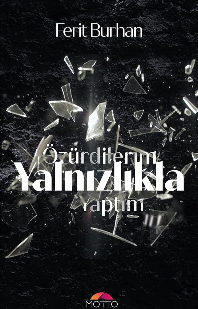 Özür Dilerim Yalnızlıkla Yaptım cover image