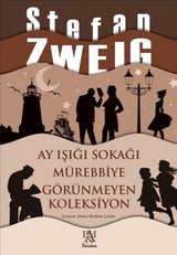 Ay Işığı Sokağı – Stefan Zweig | Panama Yayıncılık