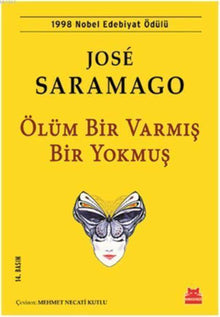 Ölüm Bir Varmis Bir Yokmus; 1998 Nobel Edebiyat Ödülü cover image