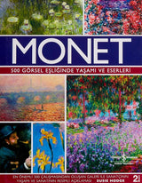 Monet: 500 Görsel Eşliğinde Yaşamı ve Eserleri – Susie Hodge | İş Bankası Kültür Yayınları